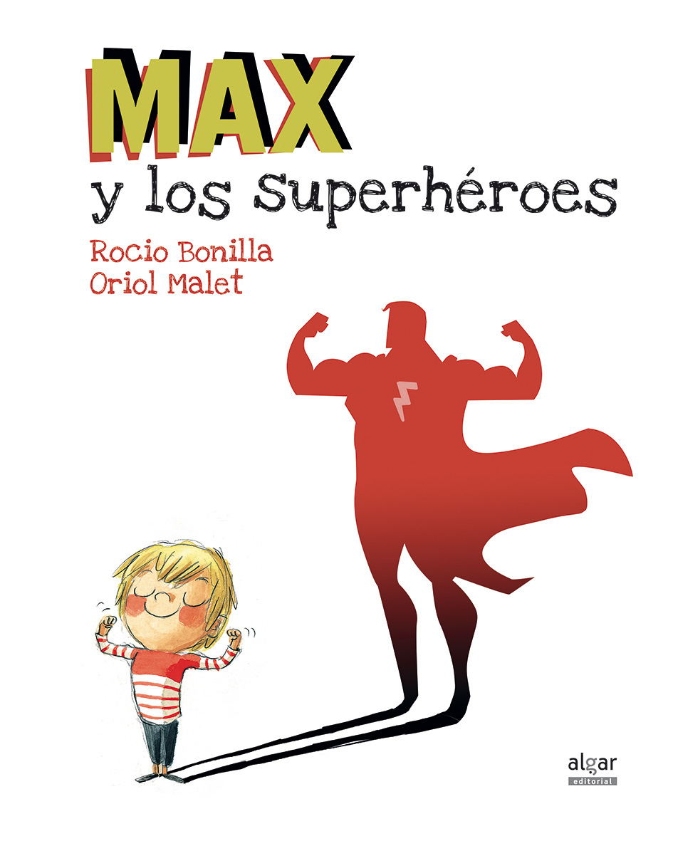 libros para mamá Máx y los superhéroes